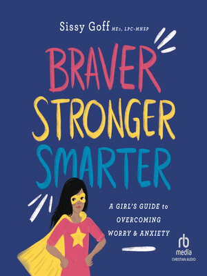 cover image of Braver, Stronger, Smarter